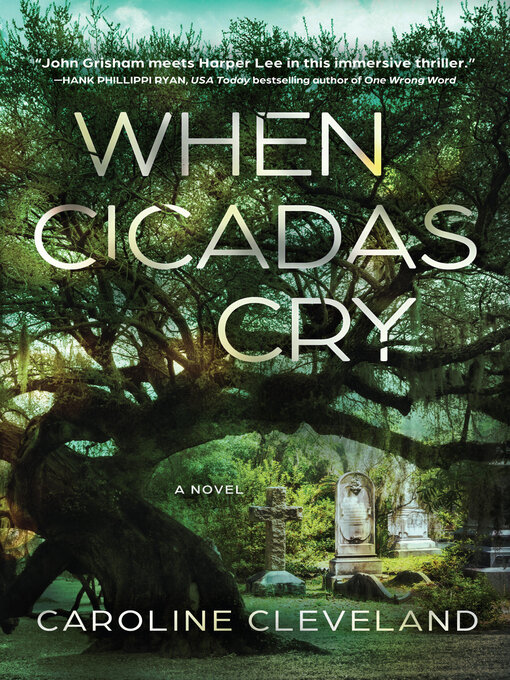 Title details for When Cicadas Cry by Caroline Cleveland - Available